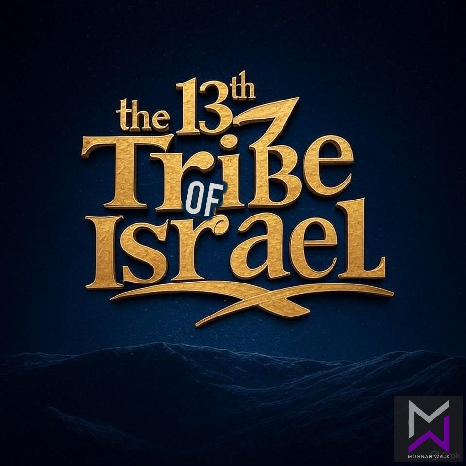 Could You Be Part of a 13th Tribe?