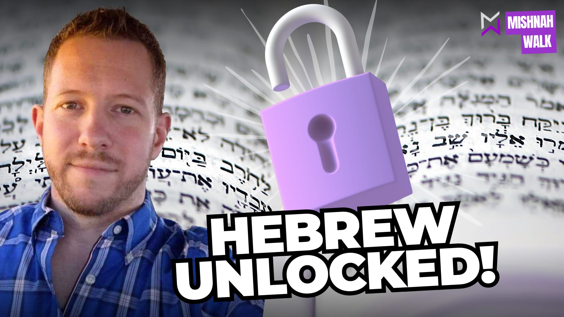 Hebrew Unlocked with Hannukah Blessings